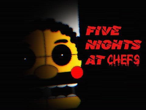 Five Nights At Chefs