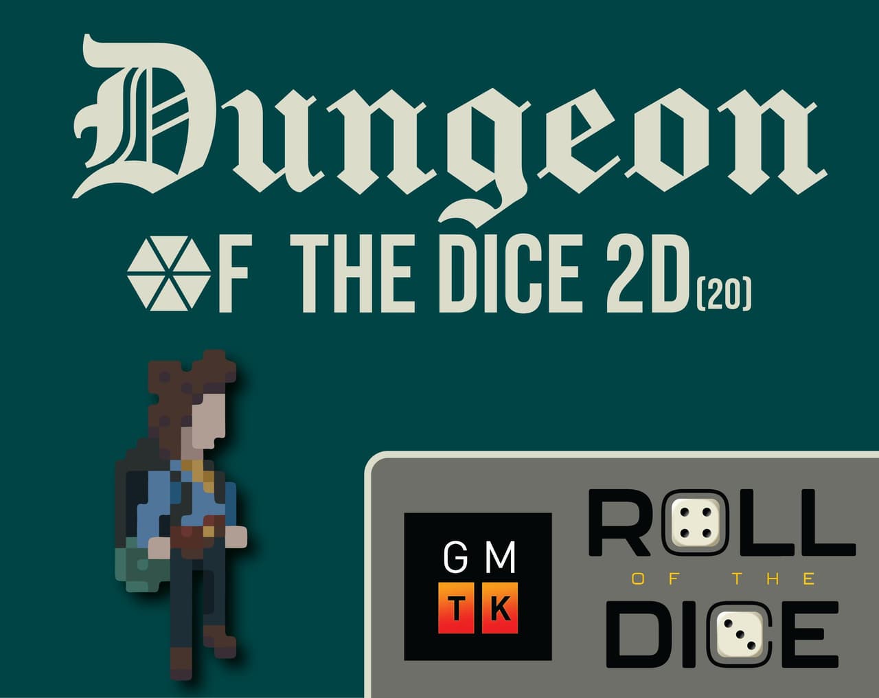 Dungeon of the Dice 2D₍₂₀₎