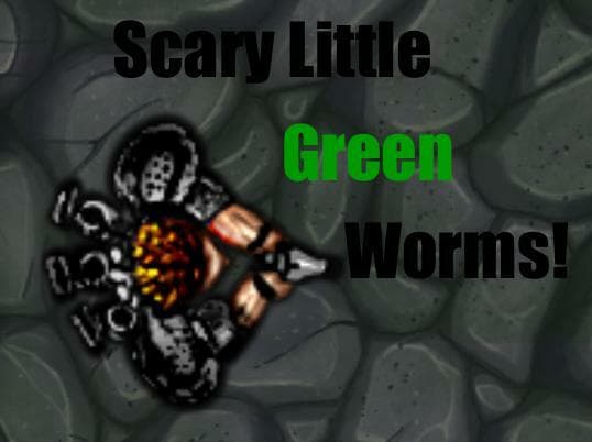 Scary Little Green Worms!