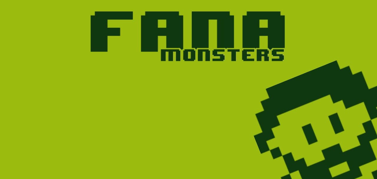 Fana Monsters