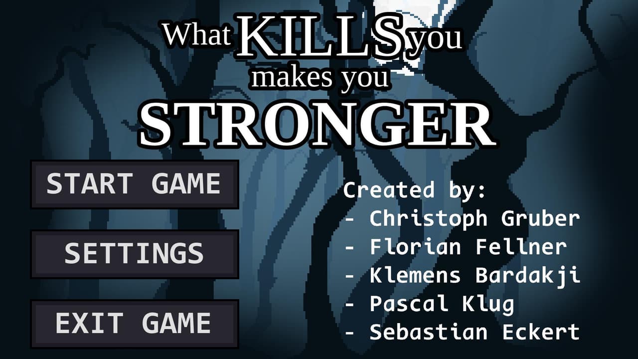What Kills You Makes You Stronger screenshot 2