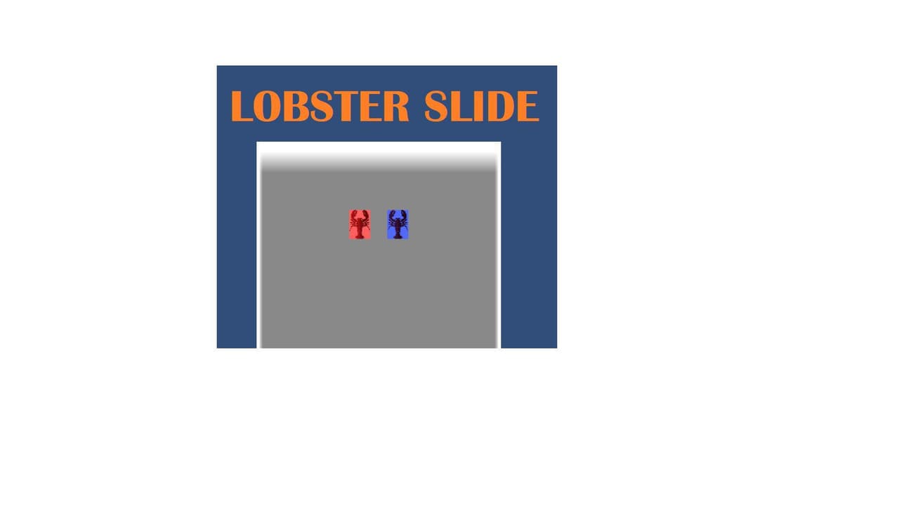 Lobster Slide