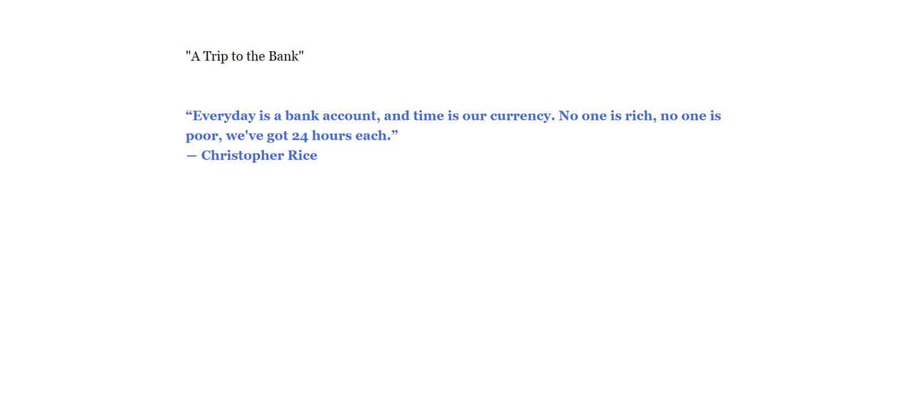 A Trip to the Bank