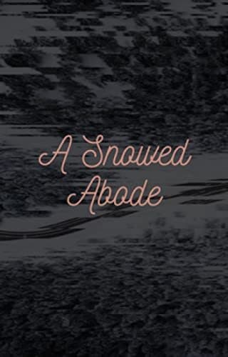 A Snowed Abode AI