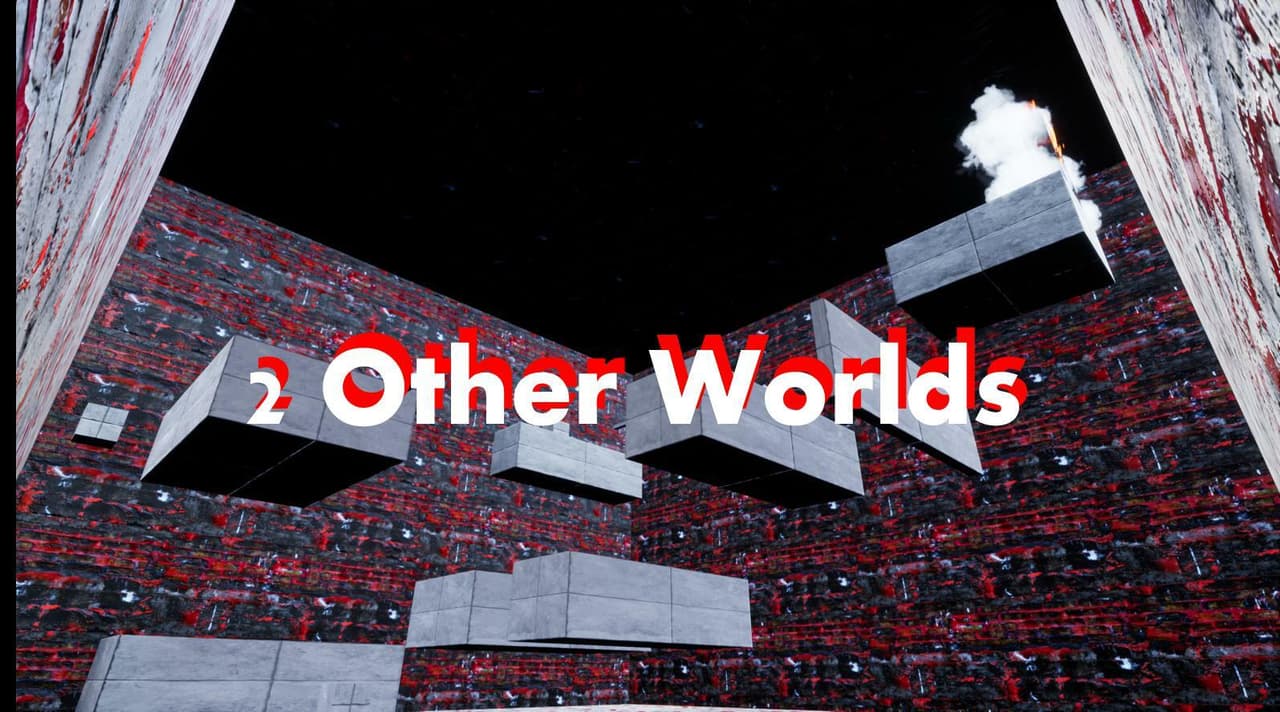 2 Other Worlds