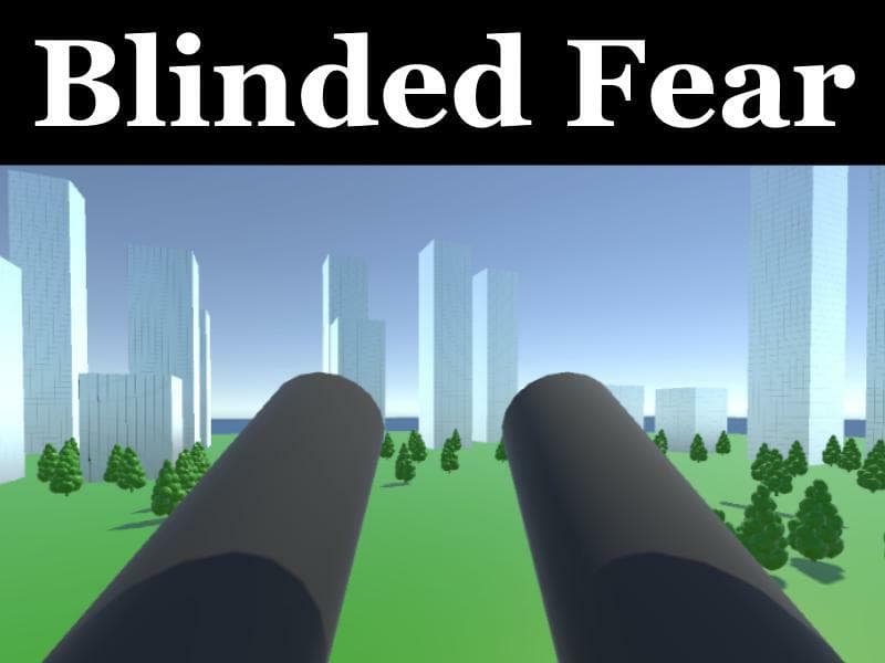 Blinded Fear