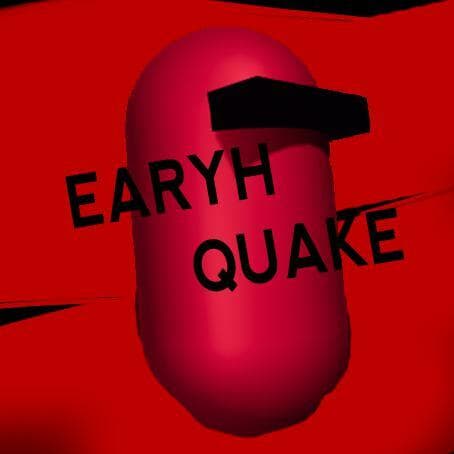 EarthQuAkE (Lars)