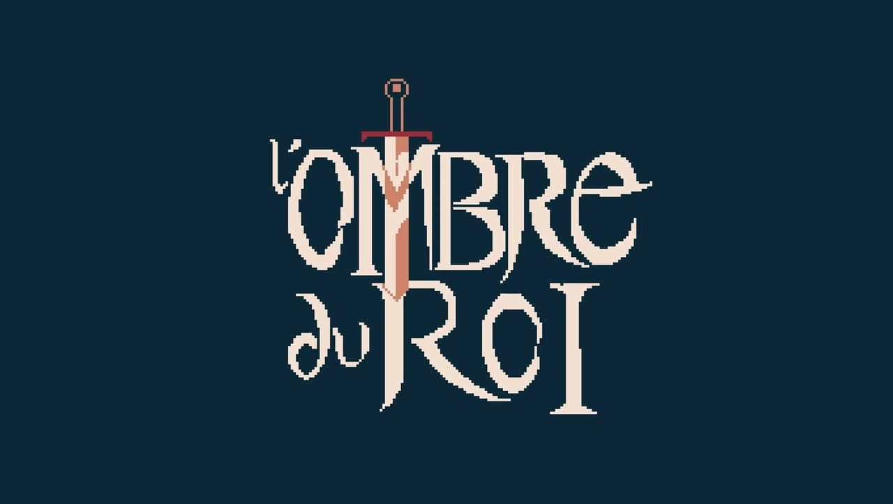 LOmbre du Roi