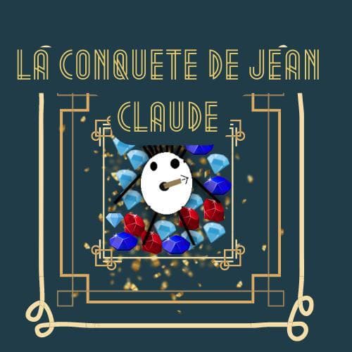La conquête de Jean Claude