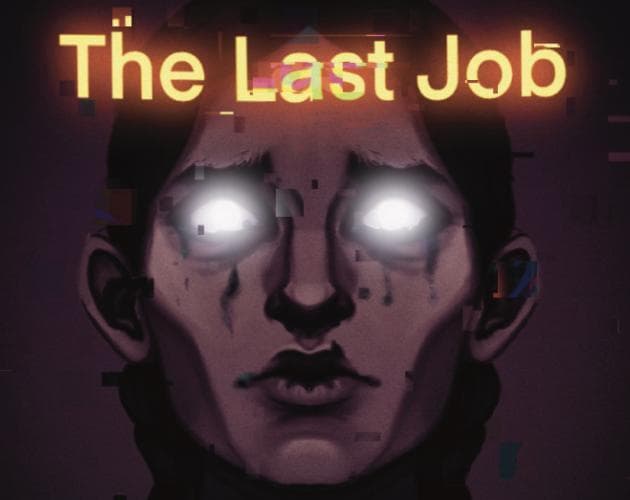 The Last Job (BrokenGamesStudio, NVC_GameDevelopment)