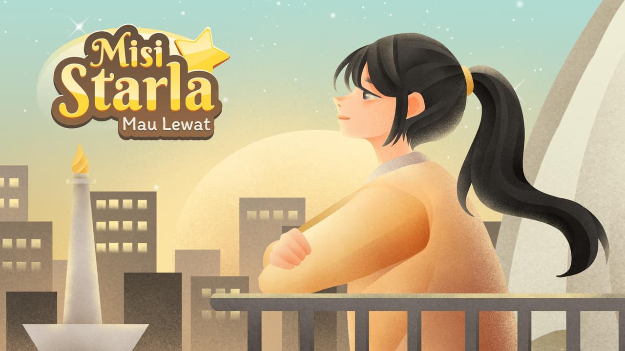 Misi Starla: Mau Lewat