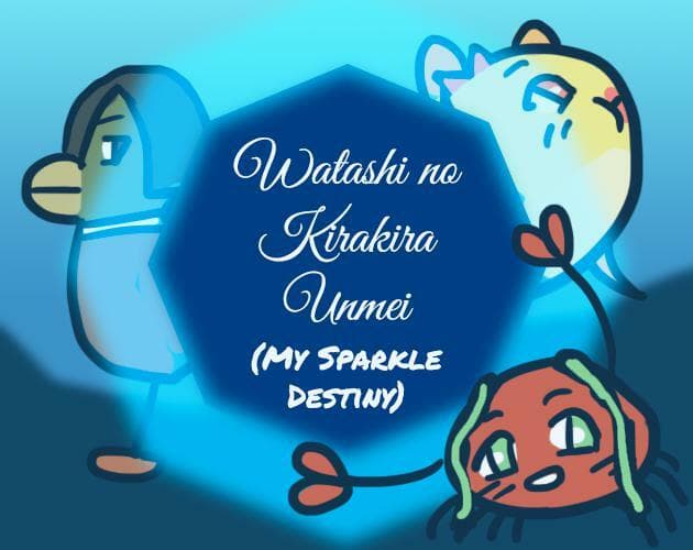 Watashi no kirakira unmei