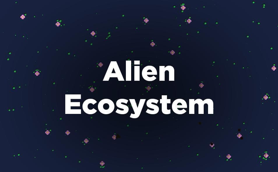 Alien Ecosystem