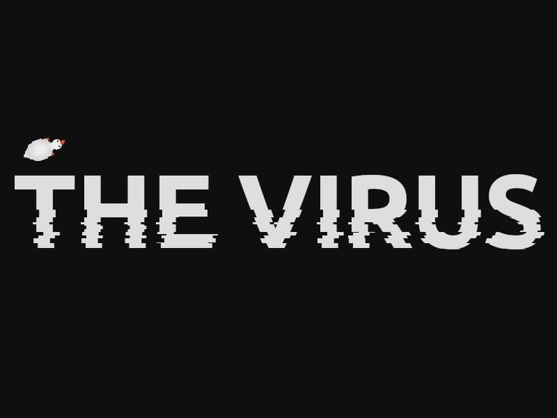 The Virus (itch) (TurkeyDev)