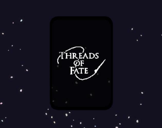 Threads of Fate (itch)