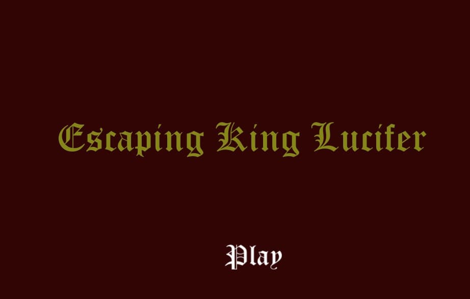 Escaping King Lucifer screenshot 2