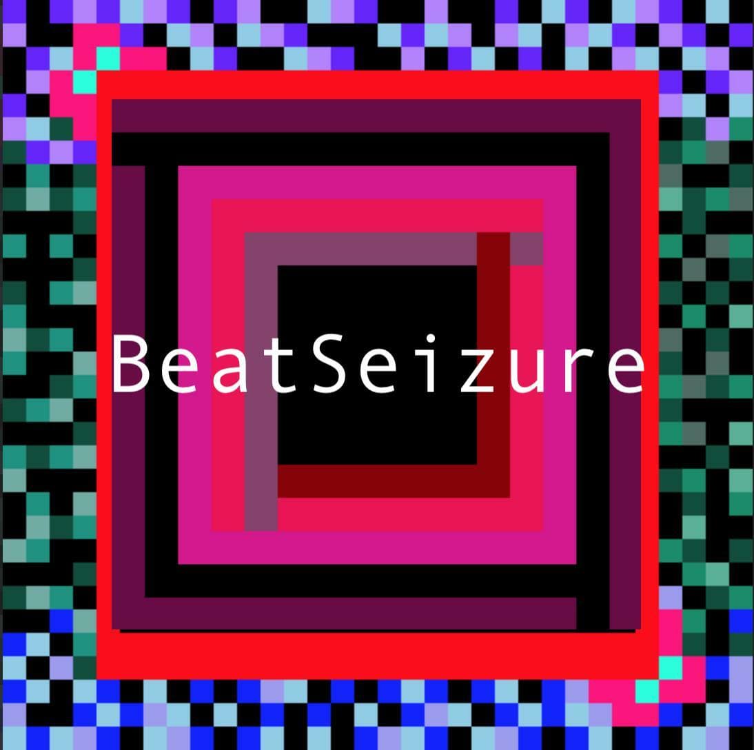 Beat Seizure