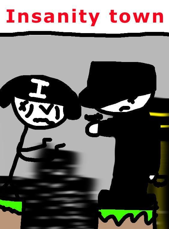insanity town the game