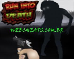 Run Into Death [WebCheats]