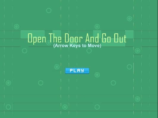 Open The Door And Go Out