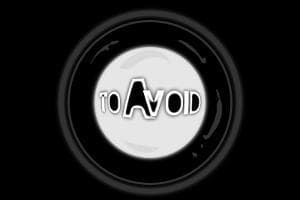 To Avoid