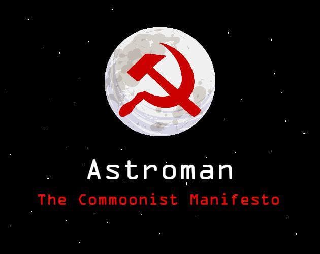 Astroman: The Commoonist Manifesto screenshot 2