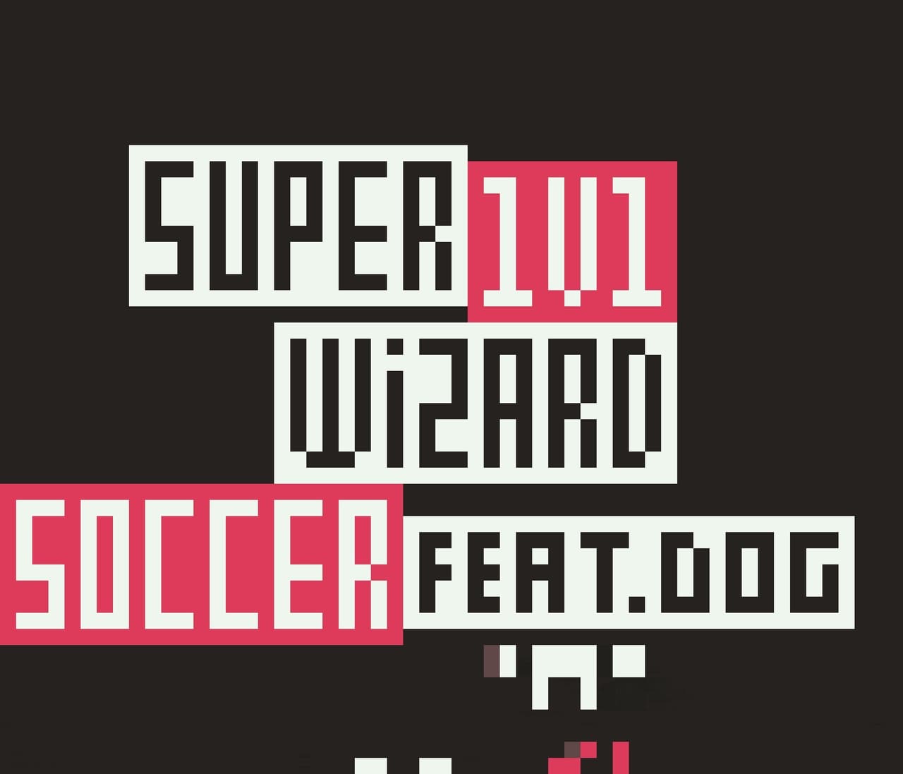 SUPER 1V1 WIZARD SOCCER