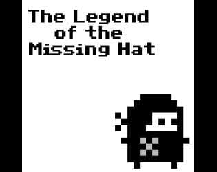 The Legend of the Missing Hat