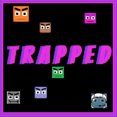 T R A P P E D (SpookifyDev)