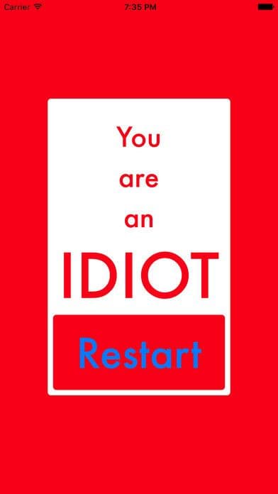 I am NOT an idiot - IDIOT TEST