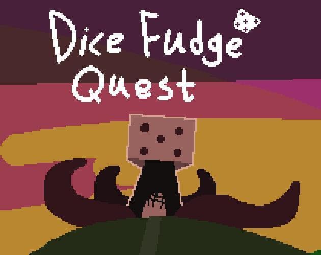 Dice Fudge Quest