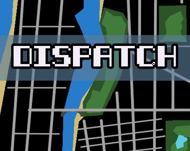 Dispatch (MatthewLacker)