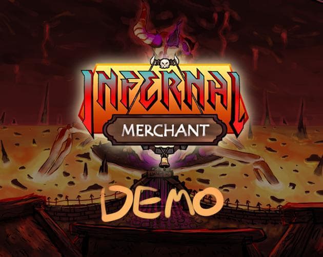 INFERNAL MERCHANT DEMO