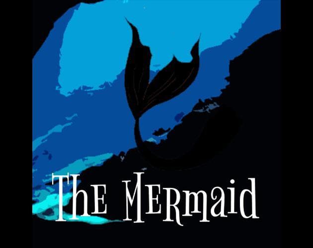 The Mermaid: His story