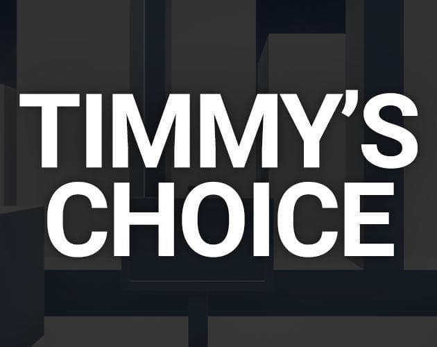 Timmys Choice