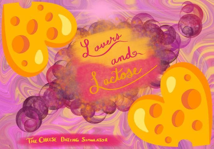 Lovers and Lactose: The Dairy Dating Sim