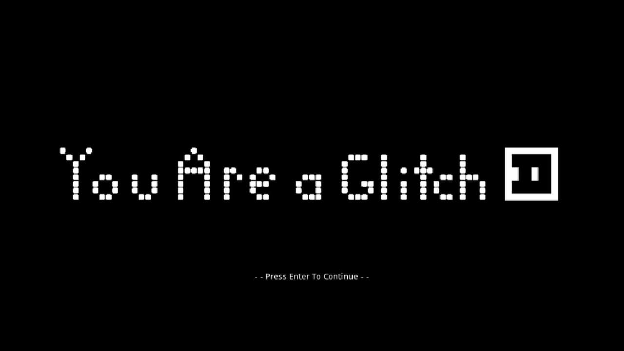 You Are A Glitch screenshot 3