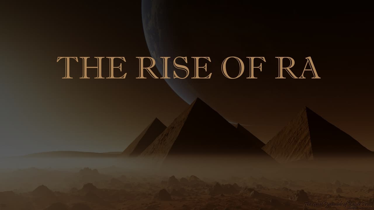 The Rise of Ra