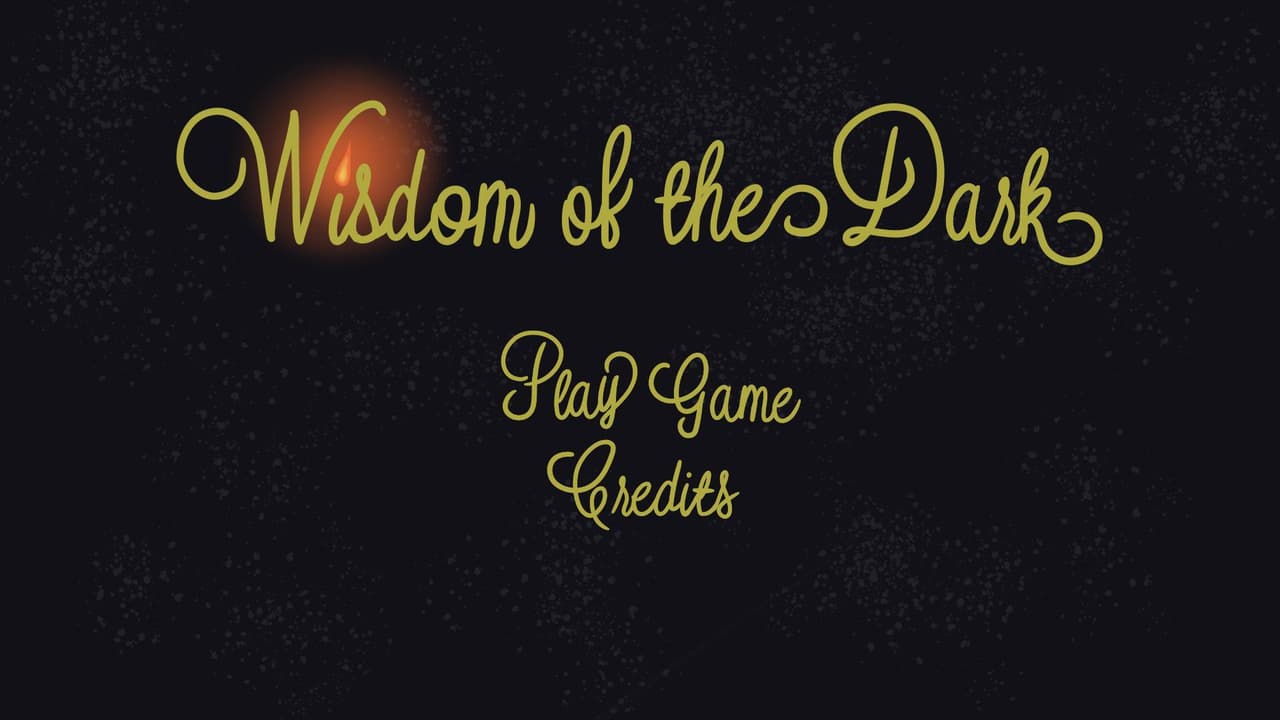 Wisdom of the Dark Beta Version
