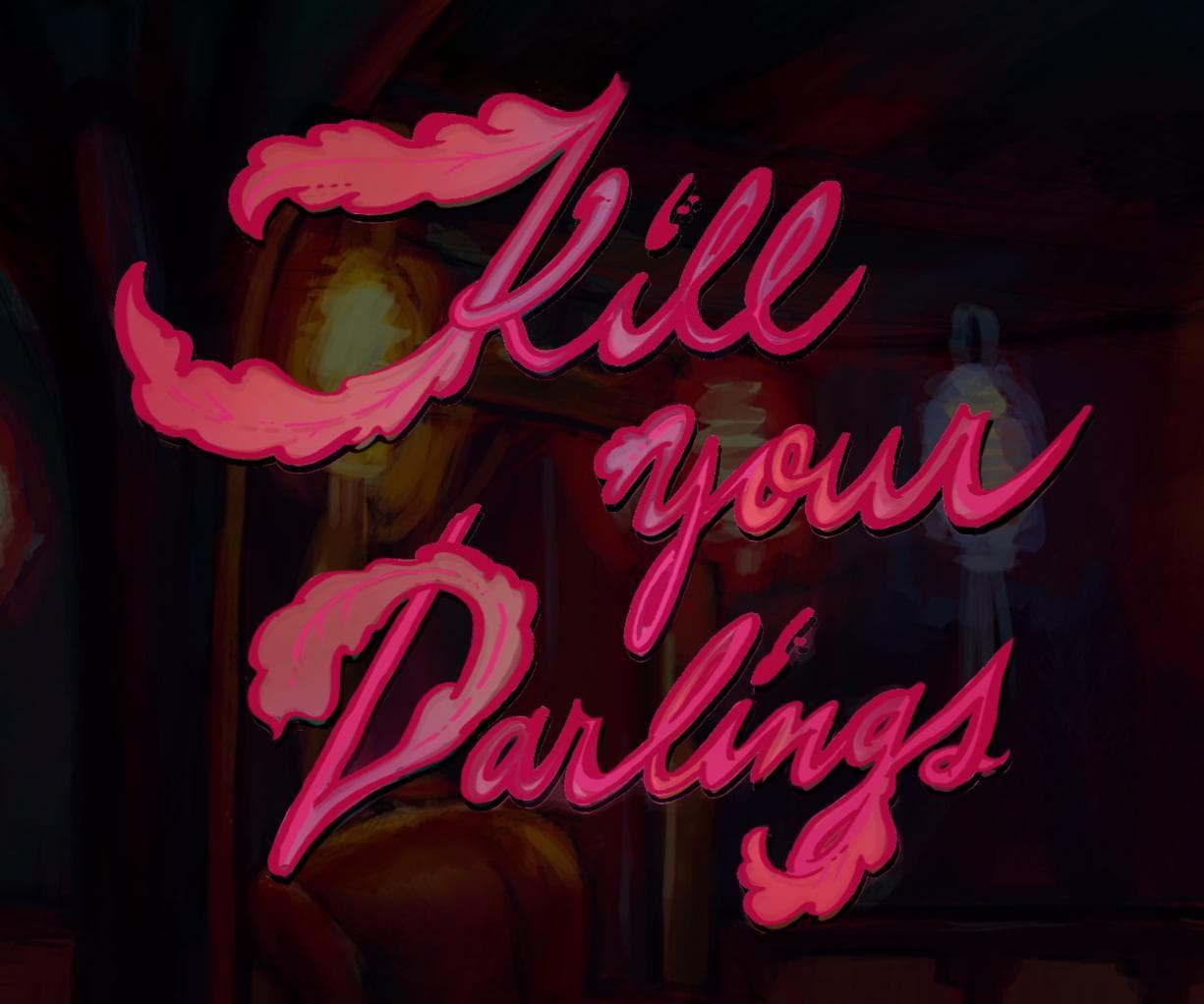 Kill Your Darlings
