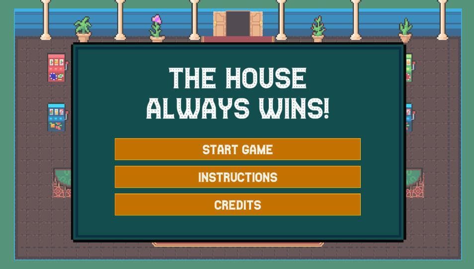 House Always Wins screenshot 2