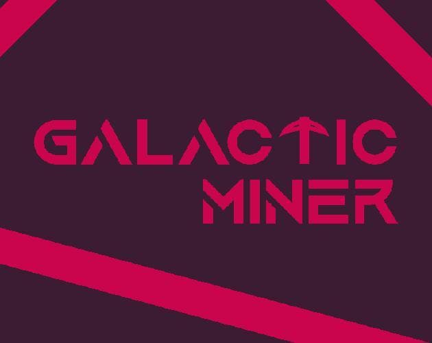 Galactic Miner (lukasyato)