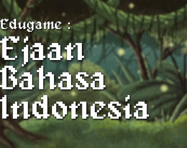 Edugame: Ejaan Bahasa Indonesia