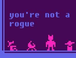 youre not a rogue