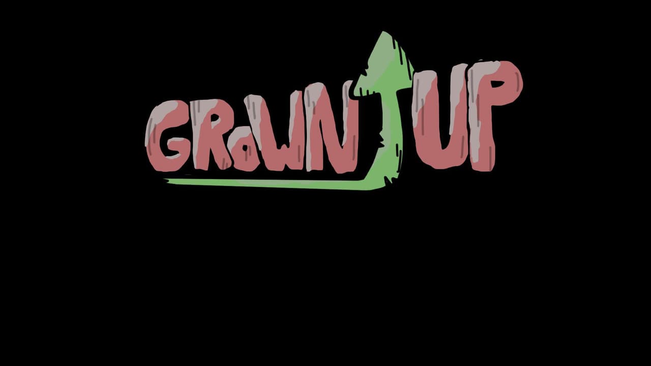GrownUp