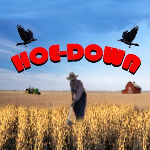 Hoe-Down