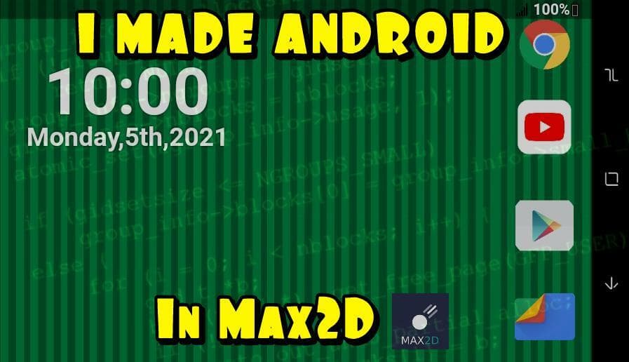 I made Android in Max2d