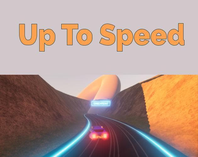 Up To Speed: Pre-Alpha screenshot 2