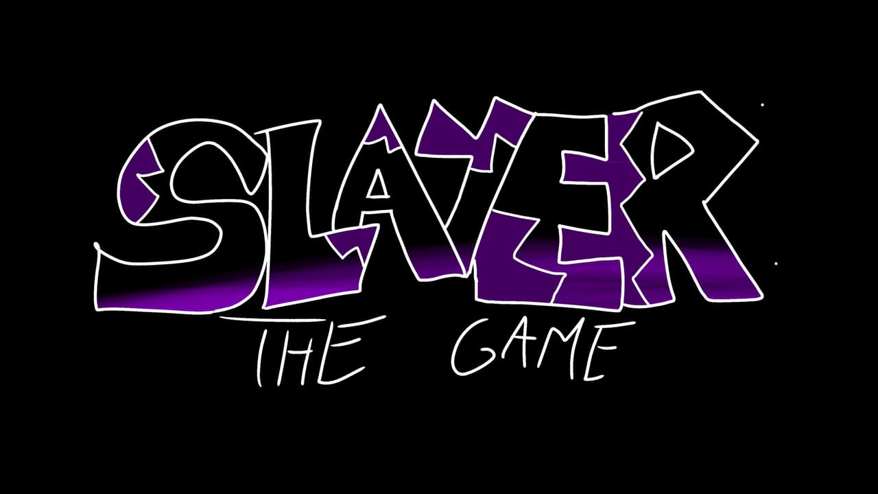 Slayer The Game (Prototypes)