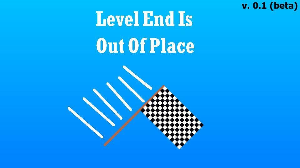 Level End Is Out Of Place